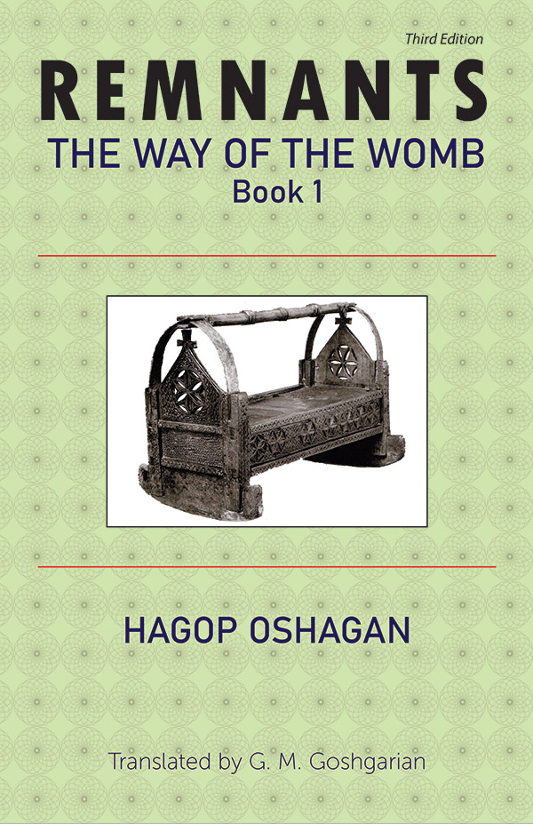 Remnants: The Way of the Womb, Book 1 (Third Edition)