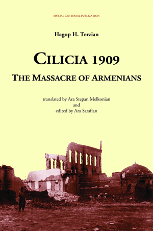 Cilicia 1909: The Massacre of Armenians