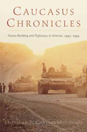 Caucasus Chronicles: Nation-Building and Diplomacy in Armenia, 1993–1994