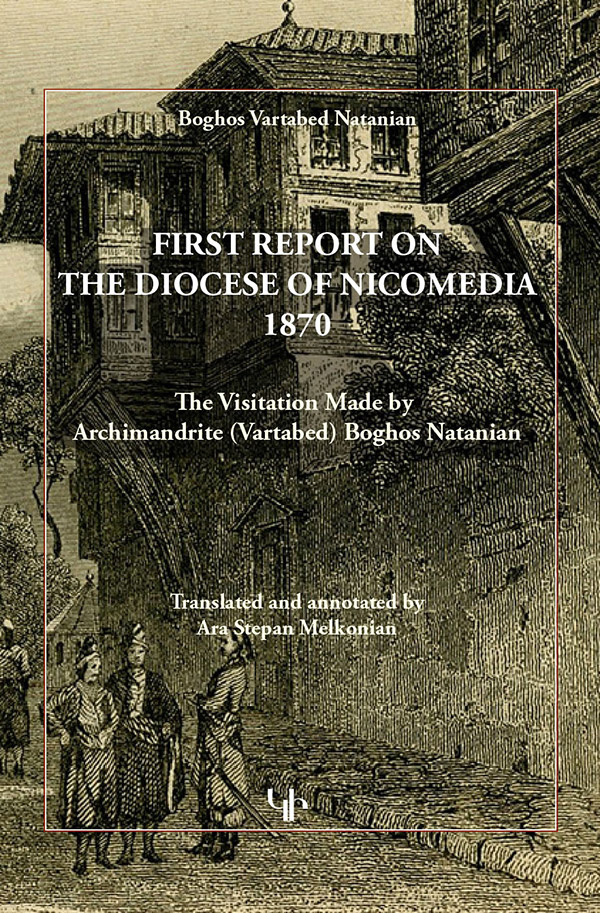 First Report on the Diocese of Nicomedia, 1870